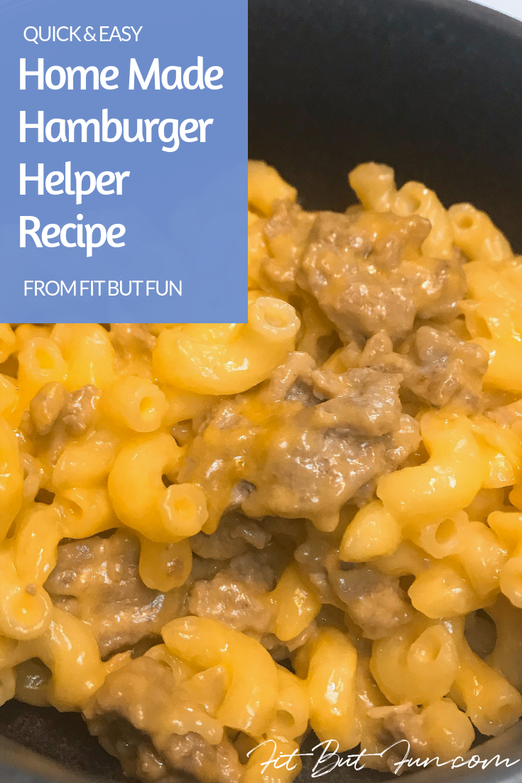 Homemade Hamburger Helper Fit But Fun